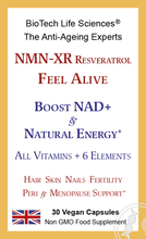 Load image into Gallery viewer, FEEL ALIVE - NMN-XR - Virility Fertility Pregnancy &amp; Nursing Support Increase Energy - Unisex - NMN Resveratrol + Vitamins
